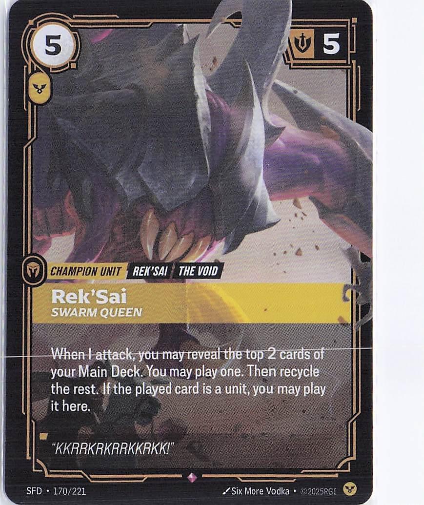 Rek’Sai, Swarm Queen 170/221