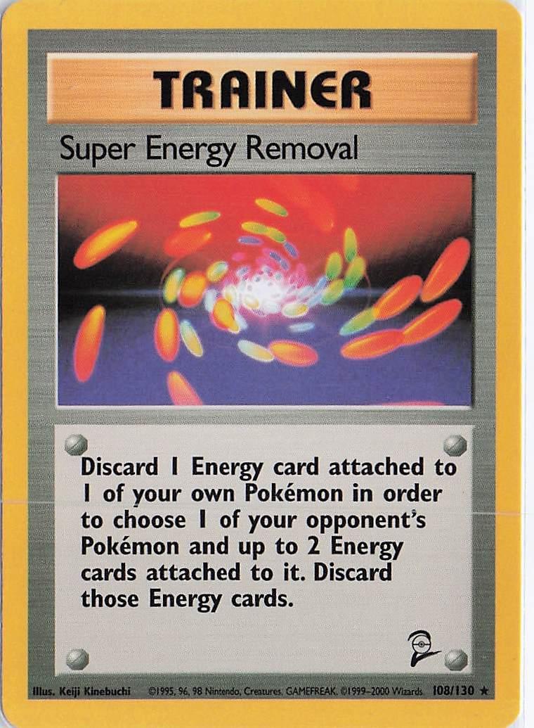 Super Energy Removal 108/130
